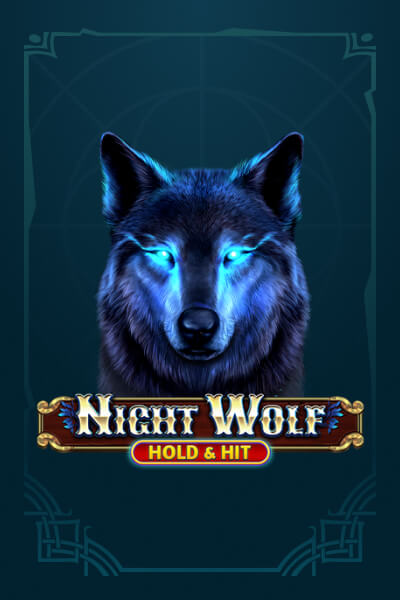 Spiele Night Wolf - Hold & Hit