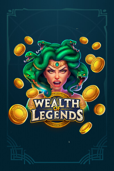 Spiele Wealth Of Legends